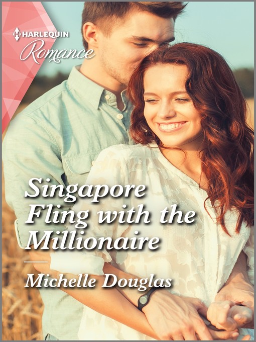 Title details for Singapore Fling with the Millionaire by Michelle Douglas - Available